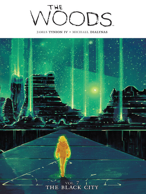 Title details for The Woods (2014), Volume 7 by James Tynion IV - Available